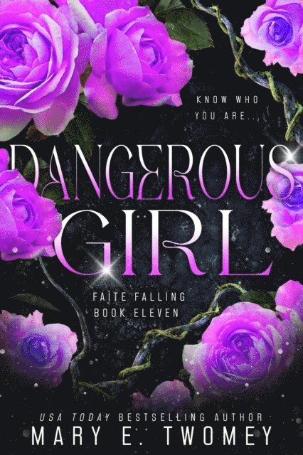 Mary E. Twomey - Dangerous Girl, E-bok
