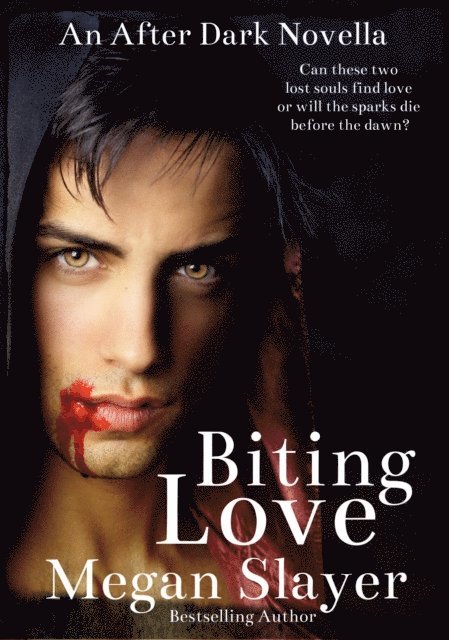 Megan Slayer - Biting Love, E-bok