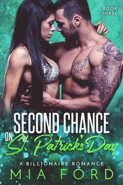 Mia Ford - Second Chance on St. Patrick's Day, E-bok