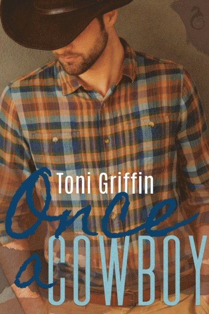 Toni Griffin - Once a Cowboy, E-bok