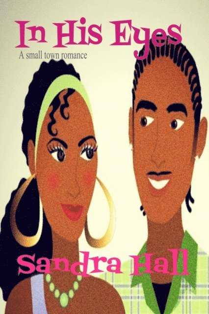 Sandra Hall - In His Eyes, E-bok