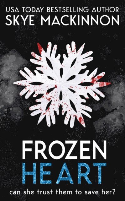 Skye MacKinnon - Frozen Heart, E-bok
