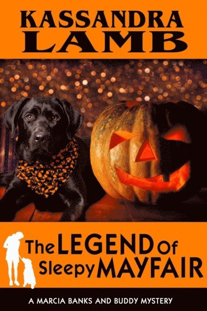 Kassandra Lamb - Legend of Sleepy Mayfair, E-bok