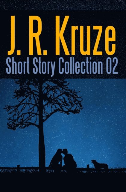 S. H. Marpel, R. L. Saunders, C. C. Brower, J. R. Kruze - J. R. Kruze Short Story Collection 02, E-bok