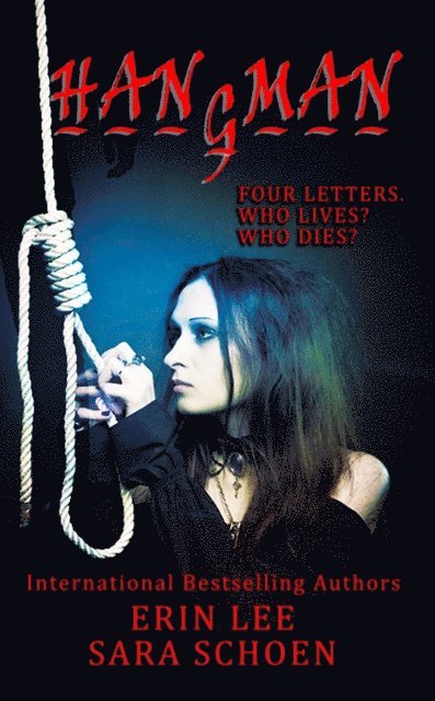 Sara Schoen, Erin Lee - Hangman, E-bok