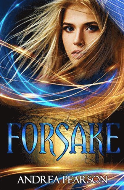 Andrea Pearson - Forsake, E-bok