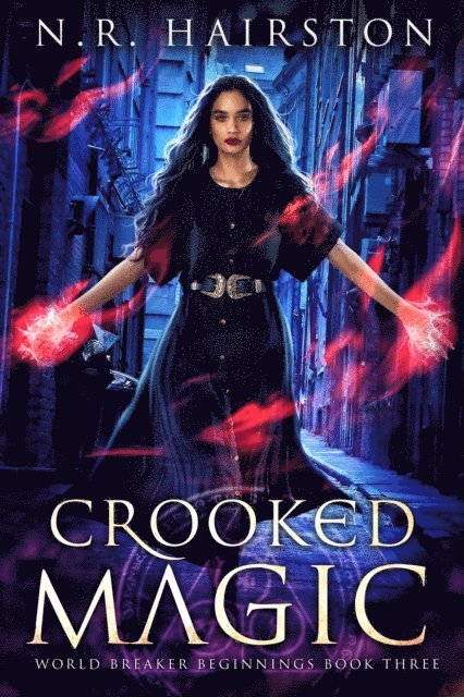 N. R. Hairston - Crooked Magic, E-bok