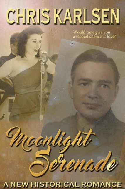 Chris Karlsen - Moonlight Serenade, E-bok