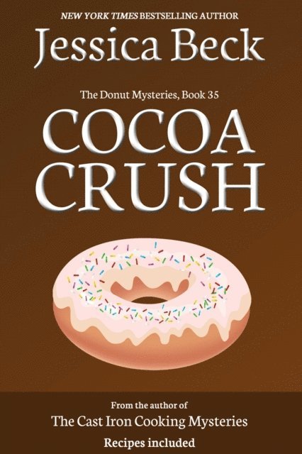 Jessica Beck - Cocoa Crush, E-bok