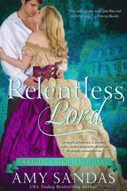 Amy Sandas - Relentless Lord, E-bok