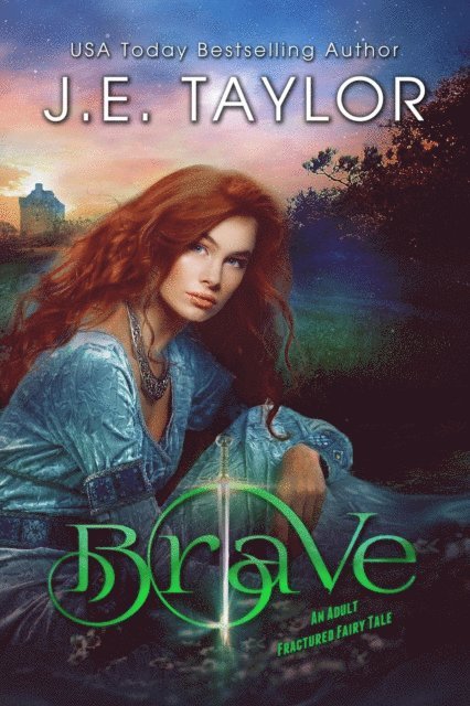 J.E. Taylor - Brave, E-bok