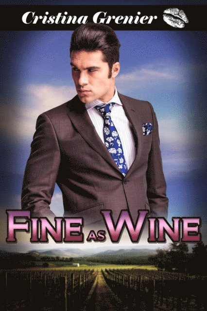 Cristina Grenier - Fine as Wine, E-bok