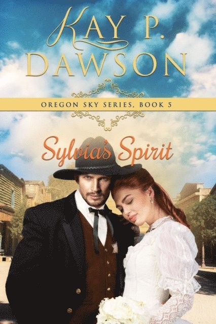 Kay P. Dawson - Sylvia's Spirit, E-bok