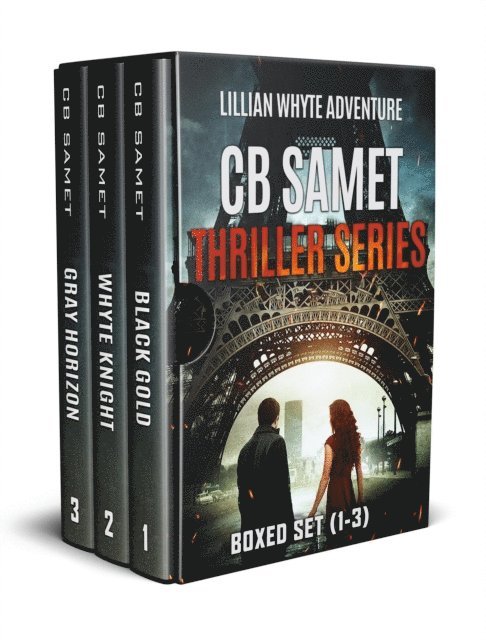 CB Samet - CB Samet Thriller Series: Lillian Whyte Adventure Boxed Set (1-3), E-bok