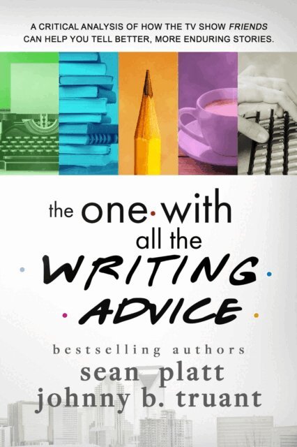 Johnny B. Truant, Sean M Platt - One With All the Writing Advice, E-bok