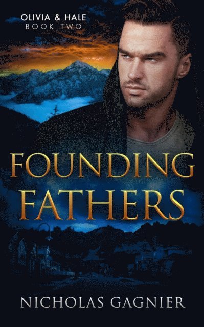 Nicholas Gagnier - Founding Fathers, E-bok