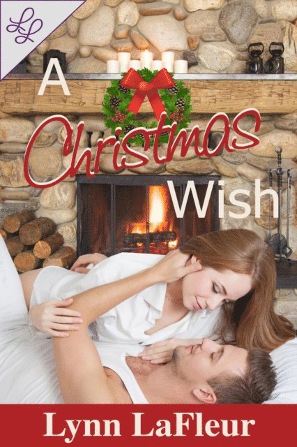 Lynn LaFleur - Christmas Wish, E-bok