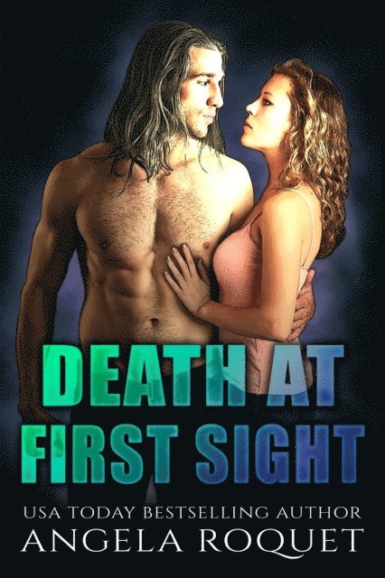 Angela Roquet - Death at First Sight, E-bok