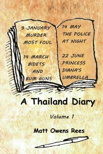 Matt Owens Rees - Thailand Diary: Volume 1, E-bok. Tillgänglighet: Lägg i varukorg