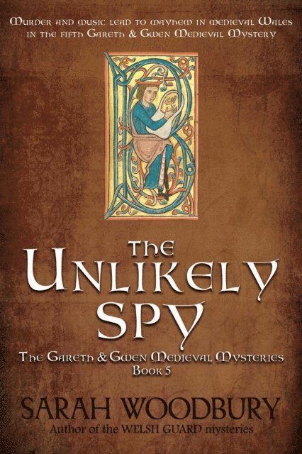 Sarah Woodbury - Unlikely Spy, E-bok