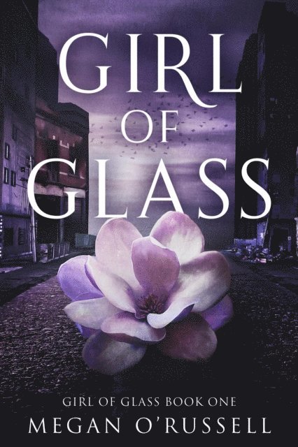 Megan O'Russell - Girl of Glass, E-bok. Tillgänglighet: Lägg i varukorg