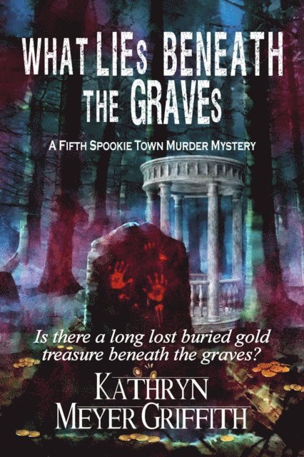 Kathryn Meyer Griffith - What Lies Beneath the Graves, E-bok. Tillgänglighet: Lägg i varukorg