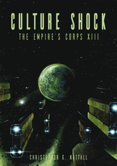 Christopher G. Nuttall - Culture Shock, E-bok