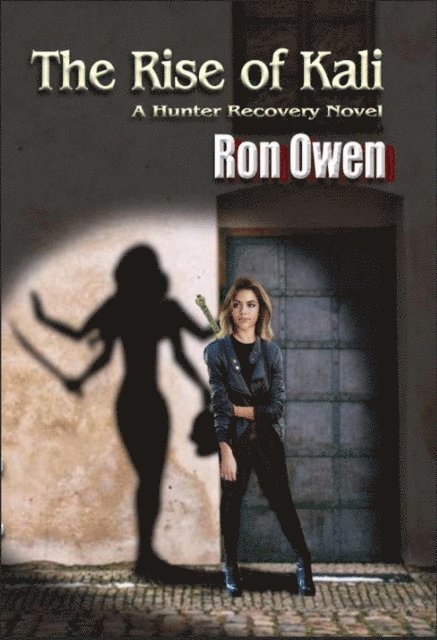 Ron Owen - Rise of Kali, E-bok