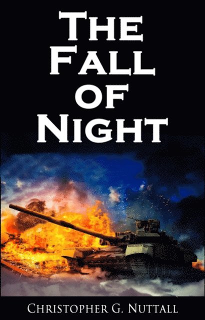 Christopher G. Nuttall - Fall of Night, E-bok