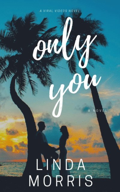 Linda Morris - Only You, E-bok