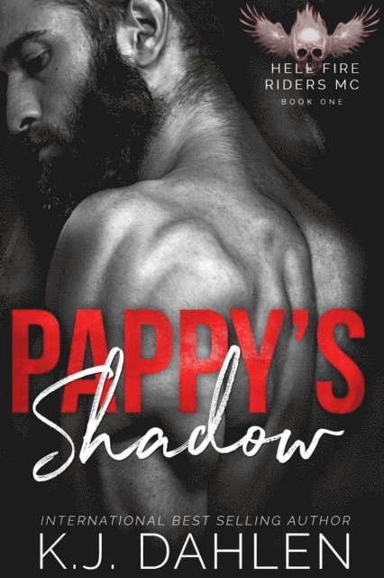 Kj Dahlen - Pappy's Shadow, E-bok
