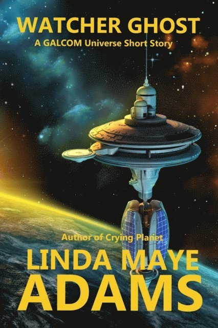 Linda Maye Adams - Watcher Ghost, E-bok