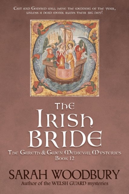 Sarah Woodbury - Irish Bride, E-bok