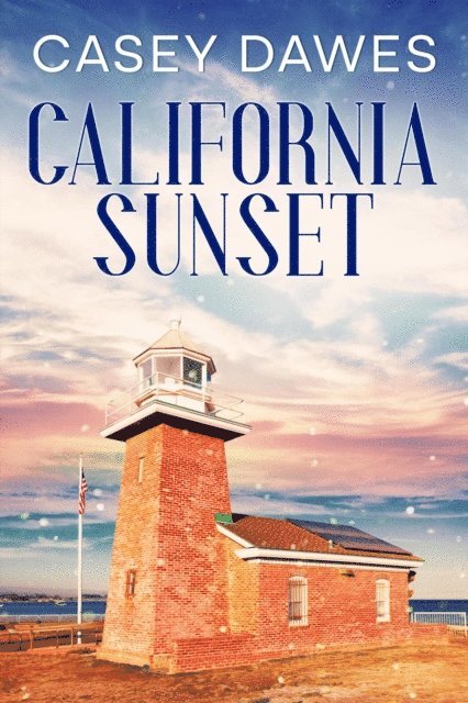 Casey Dawes - California Sunset, E-bok. Tillgänglighet: Lägg i varukorg