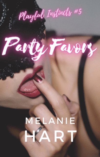Melanie Hart - Party Favors, E-bok