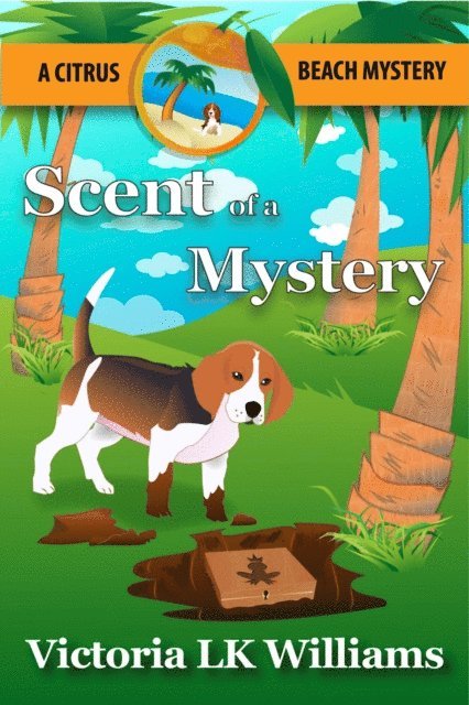 Victoria LK Williams - Scent of a Mystery: A Tail Wagging Cozy Mystery, E-bok