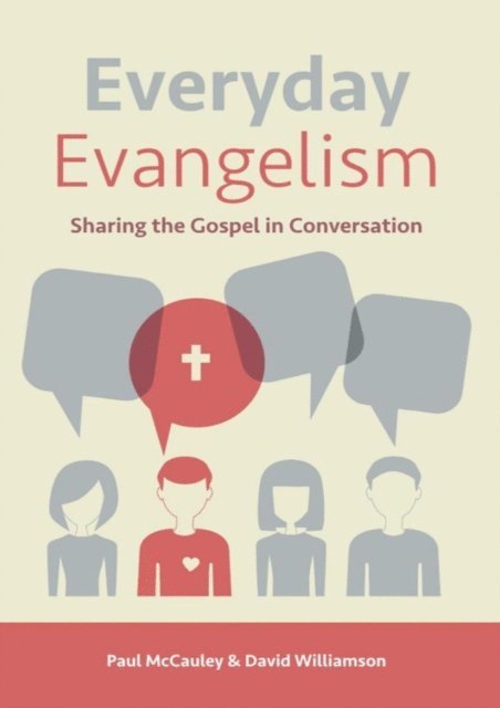 David Williamson, Paul McCauley - Everyday Evangelism, E-bok