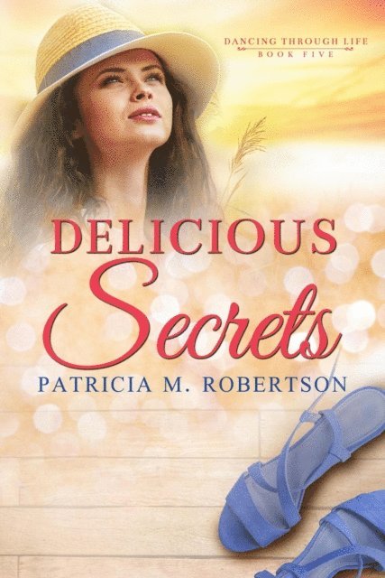 Patricia M. Robertson - Delicious Secrets, E-bok. Tillgänglighet: Lägg i varukorg