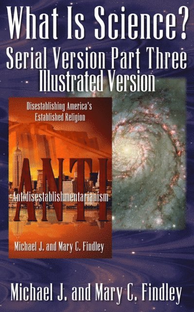 Michael J. Findley - What Is Science? (Illustrated Version), E-bok