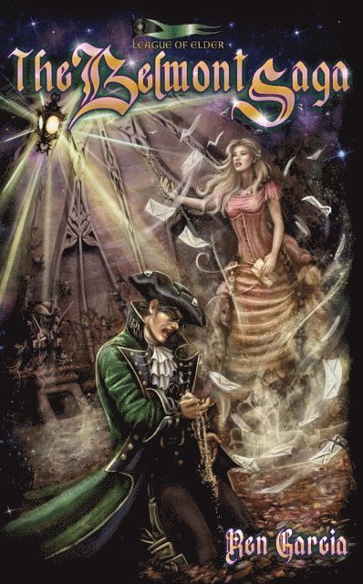 Ren Garcia - Belmont Saga, E-bok