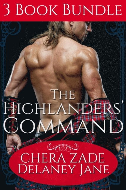 Chera Zade, Delaney Jane - Highlander's Command, E-bok