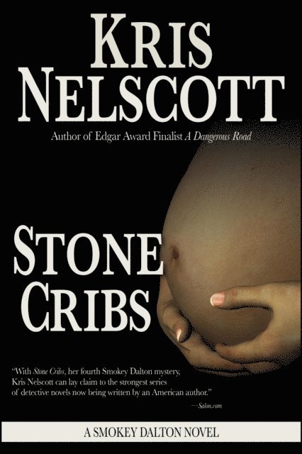 Kris Nelscott - Stone Cribs: A Smokey Dalton Novel, E-bok