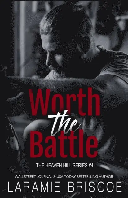 Laramie Briscoe - Worth the Battle, E-bok. Tillgänglighet: Lägg i varukorg