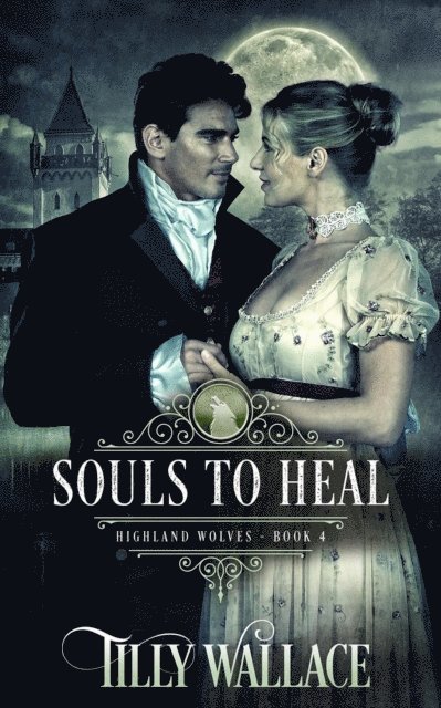 Tilly Wallace - Souls to Heal, E-bok