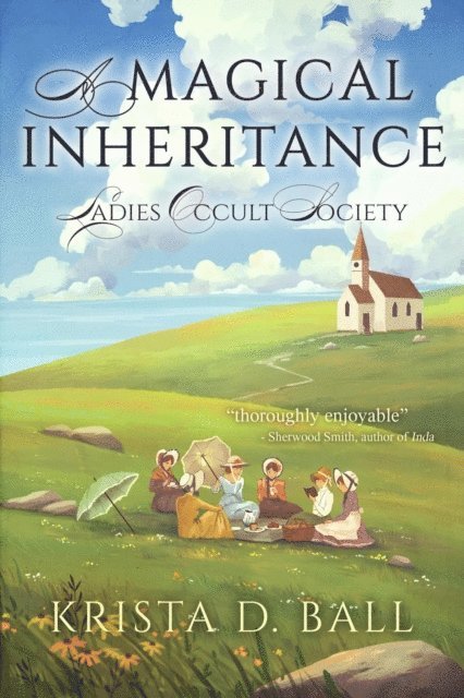 Krista D. Ball - Magical Inheritance, E-bok