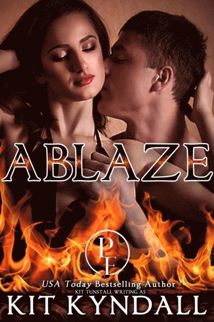 Kit Kyndall - Ablaze, E-bok