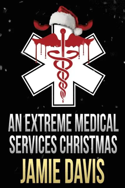 Jamie Davis - Extreme Medical Services Christmas, E-bok. Tillgänglighet: Lägg i varukorg
