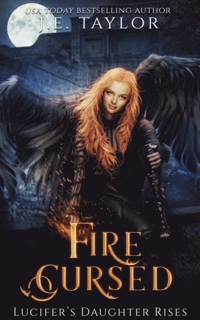 J.E. Taylor - Fire Cursed, E-bok