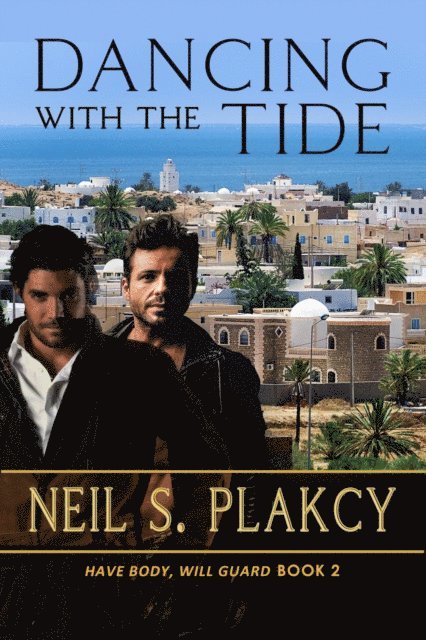 Neil S. Plakcy - Dancing with the Tide, E-bok