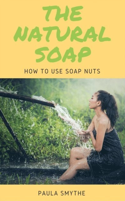 Paula Smythe - Natural Soap, E-bok. Tillgänglighet: Lägg i varukorg